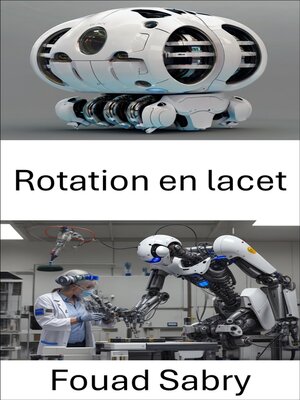 cover image of Rotation en lacet